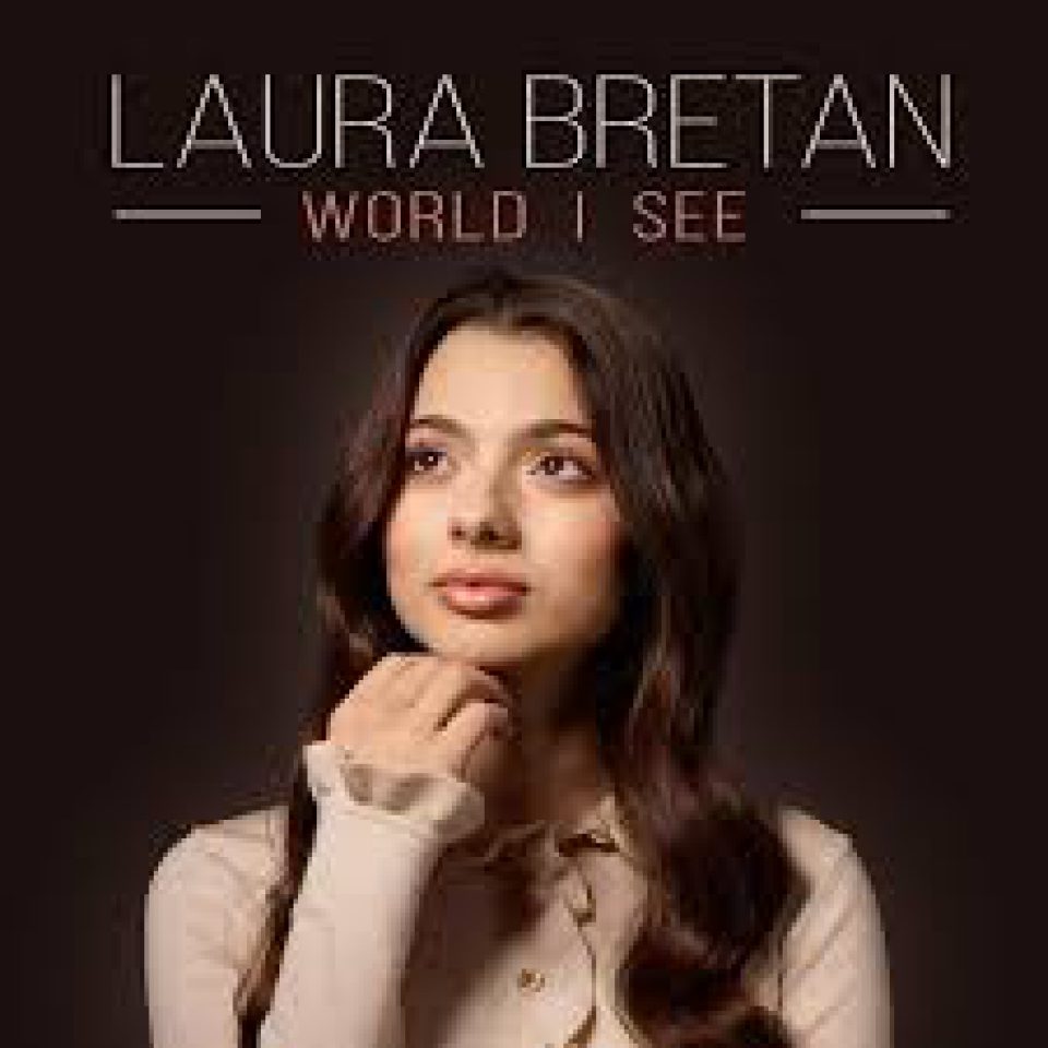 Laura Bretan -World I see